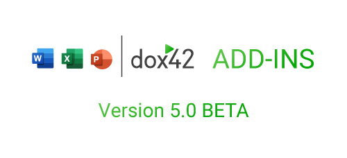 dox42 Enterprise Add-Ins Version 5.0 BETA